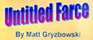 Untitled Farce