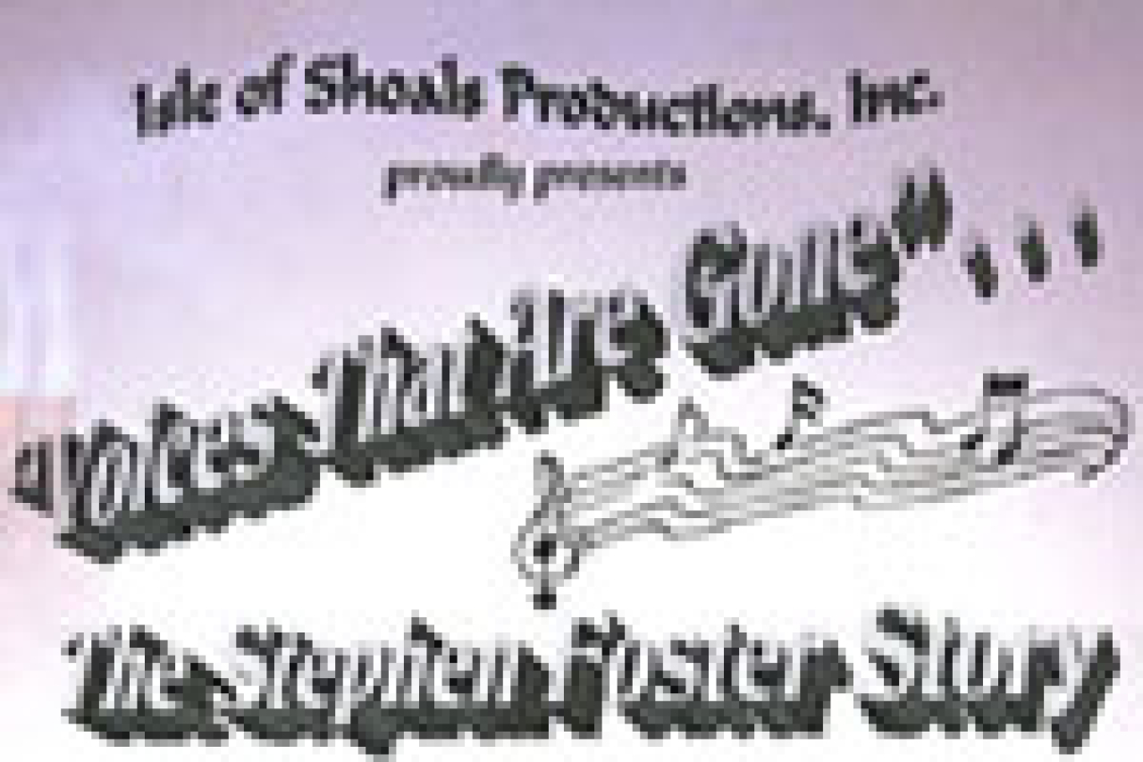 voices that are gonethe stephen foster story logo 3510