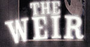 Weir, The