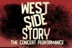 West Side Story, a Concert Performance