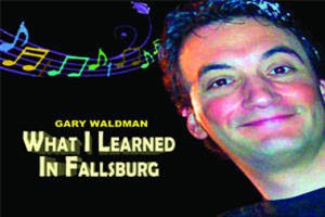 What I Learned In Fallsburg