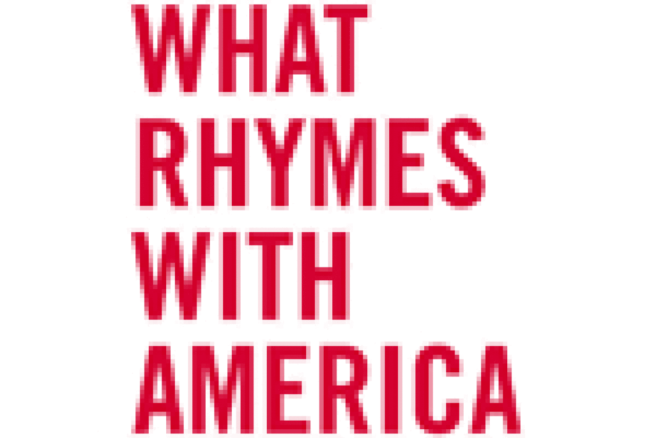 What Rhymes With America