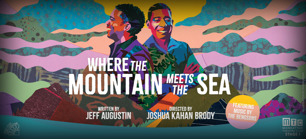 Where the Mountain Meets the Sea on New York Get Tickets Now