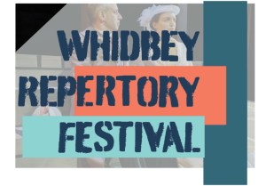Whidbey Repertory Festival