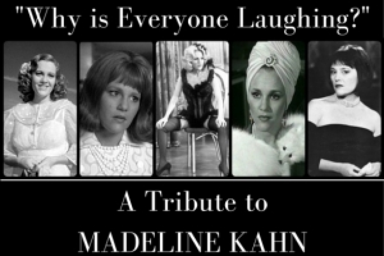 why is everyone laughing a tribute to madeline kahn logo 59315