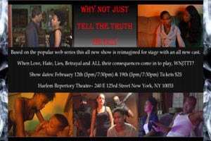Why Not Just Tell The Truth