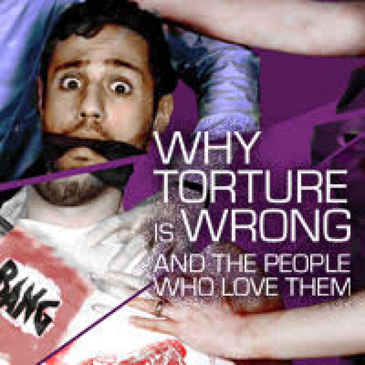 why torture is wrong and the people who love them logo 87173