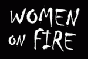 Women on Fire