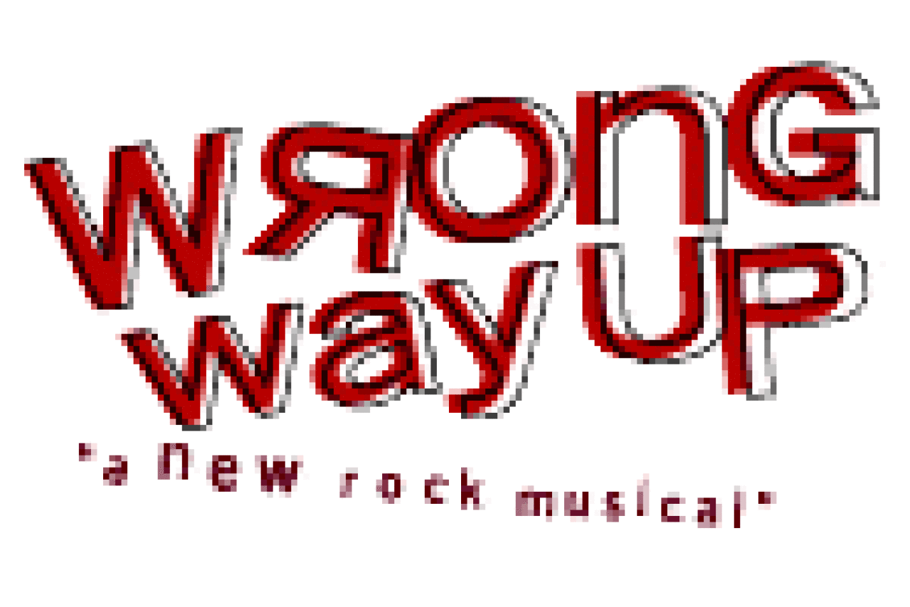 wrong way up a new rock musical logo 3380