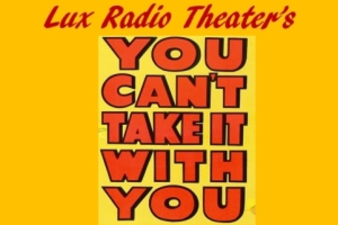 wwow radio lux radio theaters you cant take it with you logo 96455 1