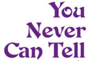 You Never Can Tell