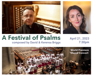 World Premiere: A Festival of Psalms with Organist David Briggs