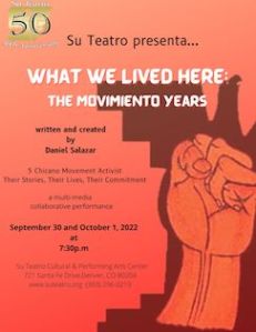 What We Lived Here: The Movimiento Years
