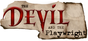 The Devil & The Playwright