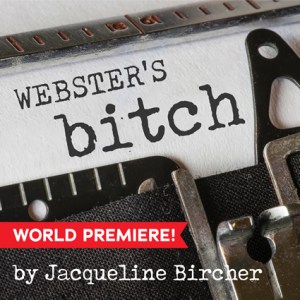Webster’s Bitch