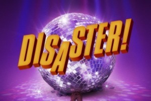 DISASTER! The Musical
