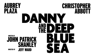 Danny and the Deep Blue Sea