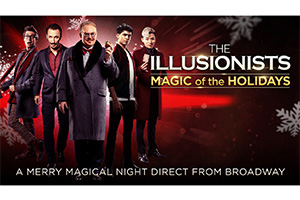 The Illusionists: Magic of the Holidays