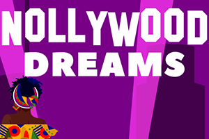 Nollywood Dreams