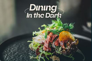 dining in the dark