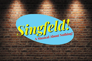 Singfeld! A Musical About Nothing! 