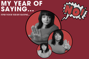 My Year of Saying No