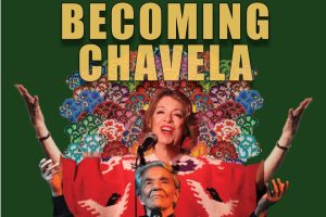 Becoming Chavela VILLAGE 8.5 X11 dates