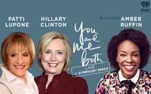 You and Me Both With Hillary Clinton