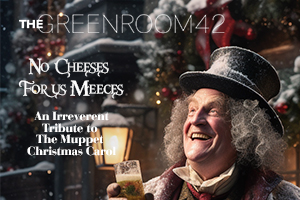 No Cheeses for Us Meeces: An Irreverent Tribute to “The Muppet Christmas Carol”