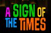 Musical <i>A Sign of the Times</i> Will Have Its New York Premiere at New World Stages