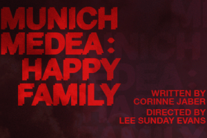 Munich Medea: Happy Family