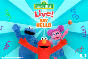 Sesame Street Live! Say Hello