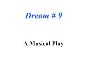 Dream # 9