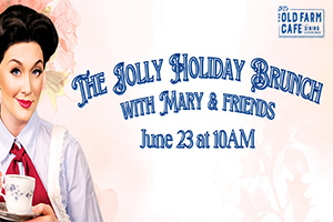 Jolly Holiday Brunch with Mary & Friends