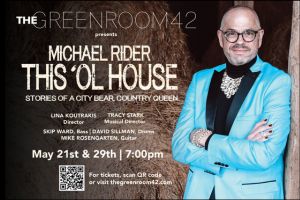 Michael Rider: This ‘Ol House: Stories of a City Bear, Country Queen