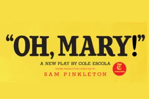 Oh, Mary!