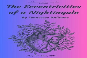 Tennessee Williams’ Eccentricities of a Nightingale