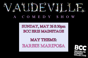 Vaudeville: Mariposa