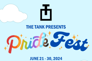 PrideFest 2024 at the Tank