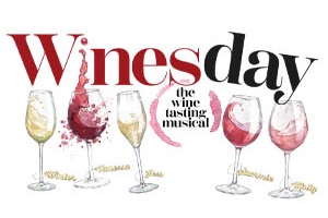 Winesday The Wine Tasting Musical