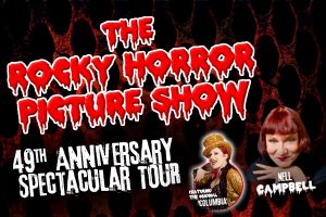 The Rocky Horror Picture Show – With Nell Campbell