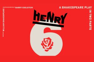 Henry 6 Two: Riot and Reckoning