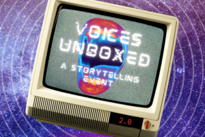 Voices Unboxed 2.0