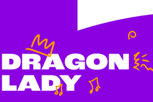 Dragon Lady