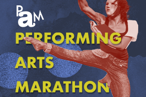 PAM: Performing Arts Marathon 2024