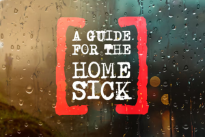 A Guide for the Homesick