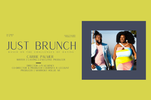 Just Brunch: Based on The Challenges of Dating