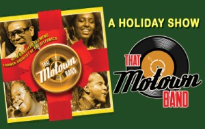 That Motown Band Holiday Show