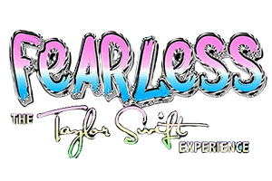 Fearless: The Taylor Swift Experience