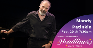 Mandy Patinkin in Concert: Being Alive With Adam Ben-David on Piano